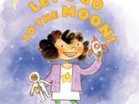 Lana's World: Let'S Go To The Moon