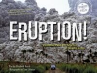 Eruption!:Volcanoes And The Science Of Saving Lives