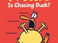 What Is Chasing Duck?