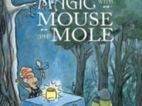 Abracadabra! Magic With Mouse And Mole (Reader)