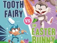 The Tooth Fairy Vs. The Easter Bunny