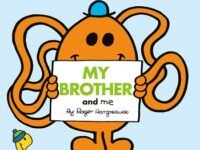 My Brother And Me