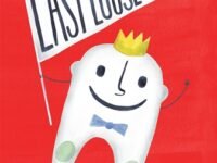 The Last Loose Tooth