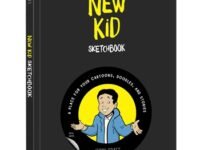 New Kid Sketchbook:a Place For Your Cartoons, Doodles, And Stories