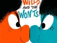 The Wills And The Won'ts