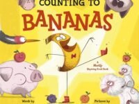Counting To Bananas:a Mostly Rhyming Fruit Book
