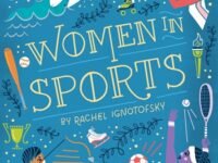 Women In Sports:Fearless Athletes Who Played To Win