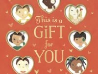 This Is A Gift For You:a Celebration Of Love