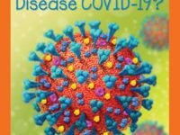 What Is The Coronavirus Disease Covid-19?