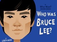 Who Was Bruce Lee?: A Who Was?