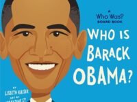 Who Is Barack Obama?: A Who Was? Board Book