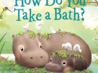 How Do You Take A Bath?