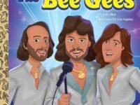 The Bee Gees: A Little Golden Book Biography