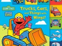 Trucks, Cars, And Things With Wings! (Sesame Street)