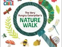 The Very Hungry Caterpillar's Nature Walk:a Search-and-Find Book