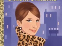 Barbra Streisand: A Little Golden Book Biography