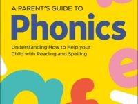 Dk Super Phonics A Parent's Guide To Phonics