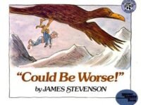 "Could Be Worse!"