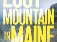 Lost On A Mountain In Maine