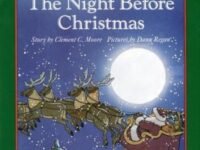 The Night Before Christmas Board Book:a Christmas Holiday Book For Kids