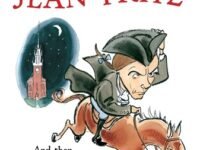 And Then What Happened, Paul Revere?