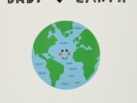 Baby Loves Earth: An Abc Of Our Planet (Book 2)
