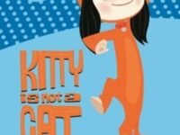 Kitty Is Not A Cat: Hired Hound