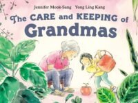 The Care And Keeping Of Grandmas