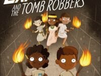 The Secret Explorers And The Tomb Robbers