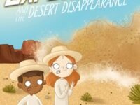 The Secret Explorers And The Desert Disappearance
