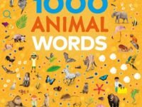 1000 Animal Words:Build Animal Vocabulary And Literacy Skills