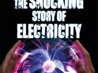 Dk Super Readers Level 4 The Shocking Story Of Electricity