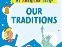 Our Traditions:What Symbols And Celebrations Do Americans Share?