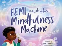 Femi And The Mindfulness Machine