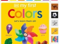 My First Colors:Let's Learn Them All