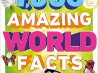 1,000 Amazing World Facts