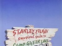 Stanley Yelnats' Survival Guide To Camp Green Lake