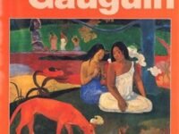 Artists In Their World: Paul Gauguin
