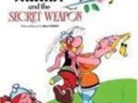 Asterix And The Secret Weapon (Book 29)