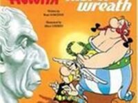 Asterix And The Laurel Wreath (Book 18)