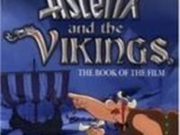 Asterix And The Vikings: The Book Of The Film