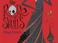 The Robe Of Skulls:the First Tale From The Five Kingdoms