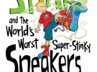 Stink And The World's Worst Super-Stinky Sneakers