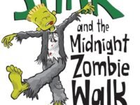 Stink And The Midnight Zombie Walk