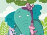 Monkey And Elephant And The Babysitting Adventure