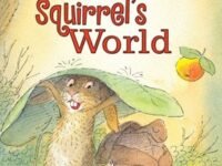 Squirrel's World:Candlewick Sparks