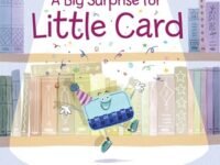 A Big Surprise For Little Card