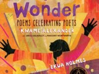 Out Of Wonder: Poems Celebrating Poets