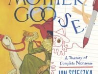 The Real Dada Mother Goose: A Treasury Of Complete Nonsense