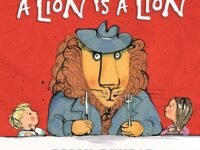 A Lion Is A Lion
